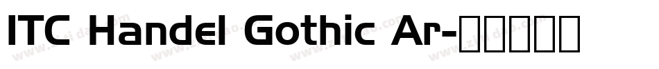 ITC Handel Gothic Ar字体转换